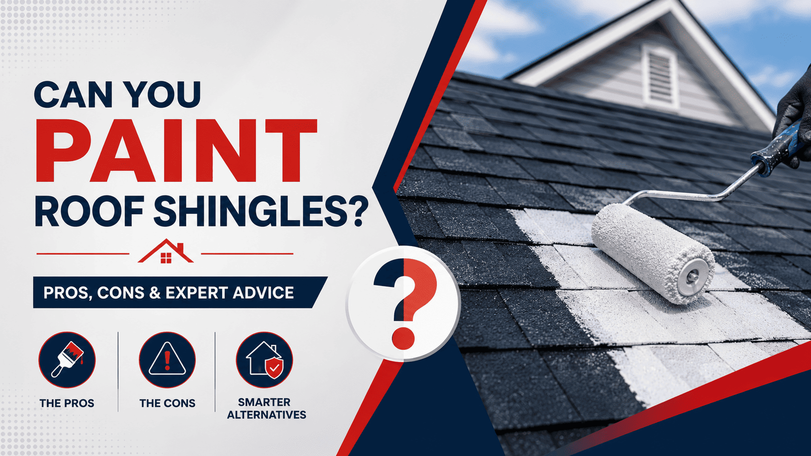 Can You Paint Roof Shingles