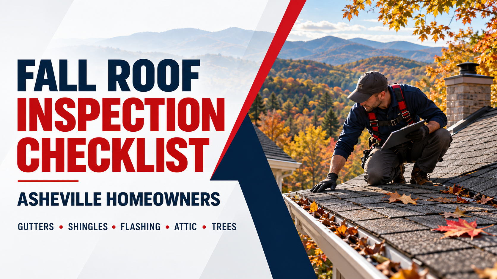 Fall Roof Inspection Checklist For Asheville Homeowners Fall Roof Inspection Checklist For Asheville Homeowners
